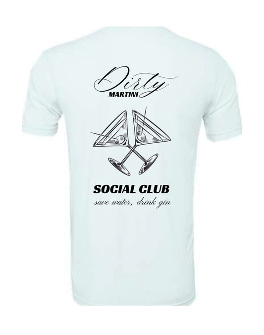 Dirty Martini Social Club T-Shirt